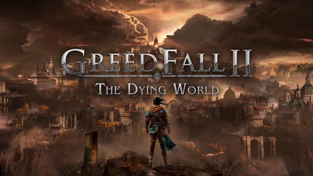 greedfall ii the dying world