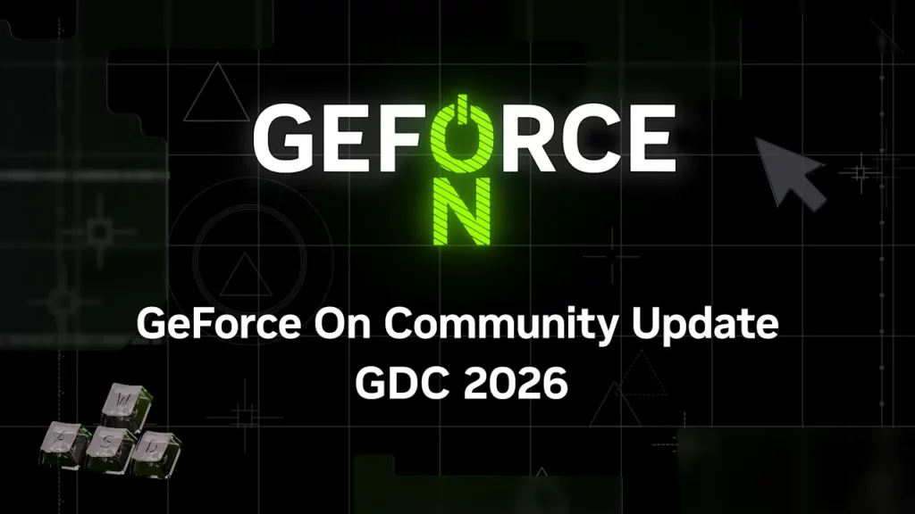 geforce on GDC community update 2026